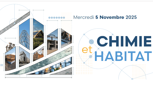 Colloque Chimie et Habitat. 5 novembre à la Maison de la Chimie